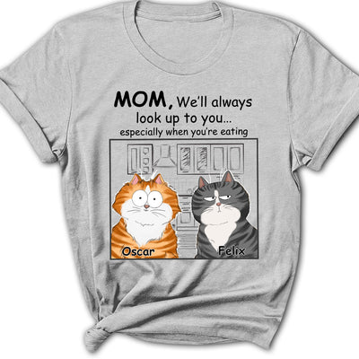 Cats Look Up To You - Personalized Custom Women's T-shirt