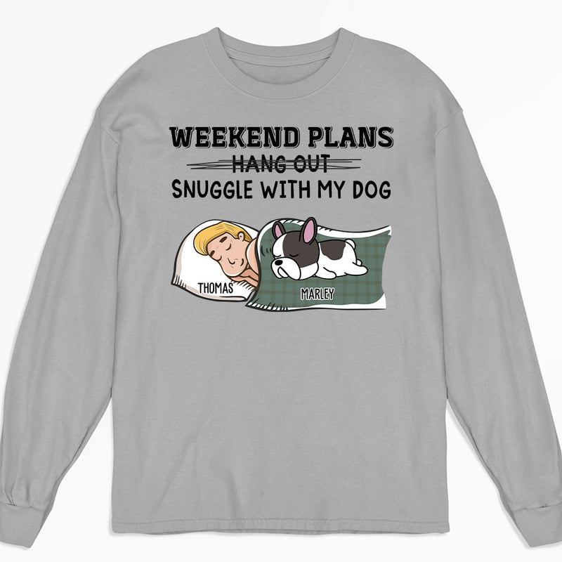 Hang Out Or Snuggle - Personalized Custom Long Sleeve T-shirt