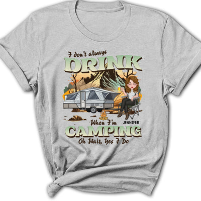 Always Drink - Personalized Custom Women's T-shirt