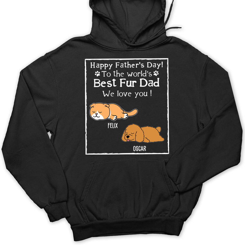 Best Fur Dad - Personalized Custom Hoodie