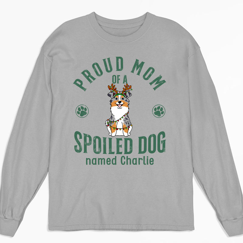 Proud Mom Of Simple Dog - Personalized Custom Long Sleeve T-shirt