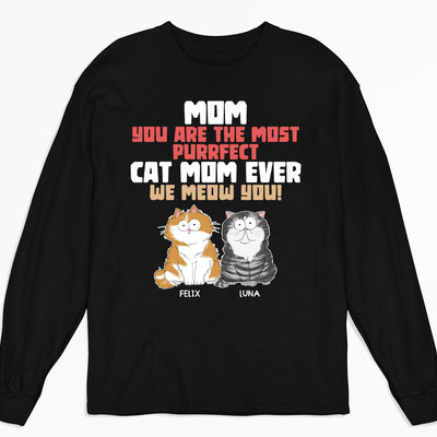 The Most Purrfect - Personalized Custom Long Sleeve T-shirt