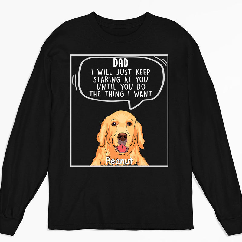 Dogs Will Just 2 - Personalized Custom Long Sleeve T-shirt