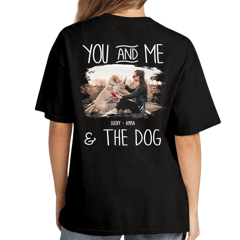 You Me Dogs Photo - Personalized Custom Unisex T-shirt