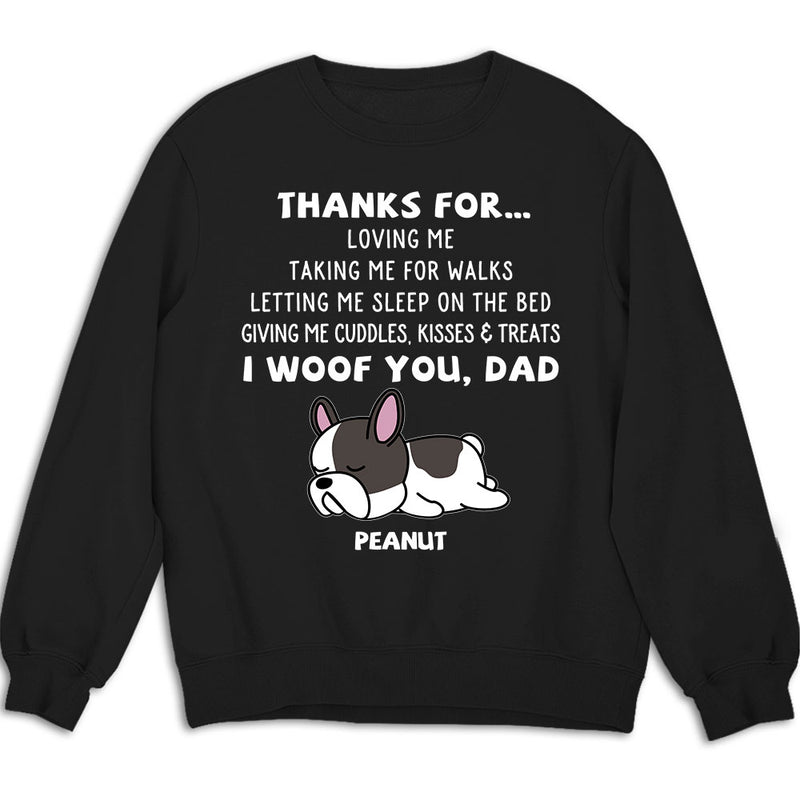 Thanks For Loving Me - Personalized Custom Sweatshirt