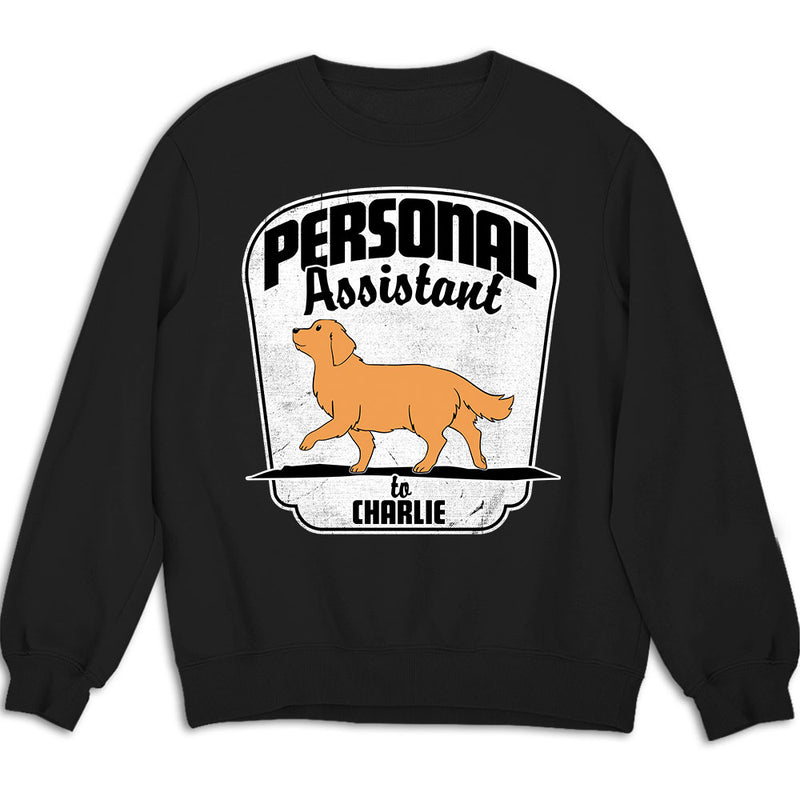 Personal Assistant - Personalized Custom Sweatshirt