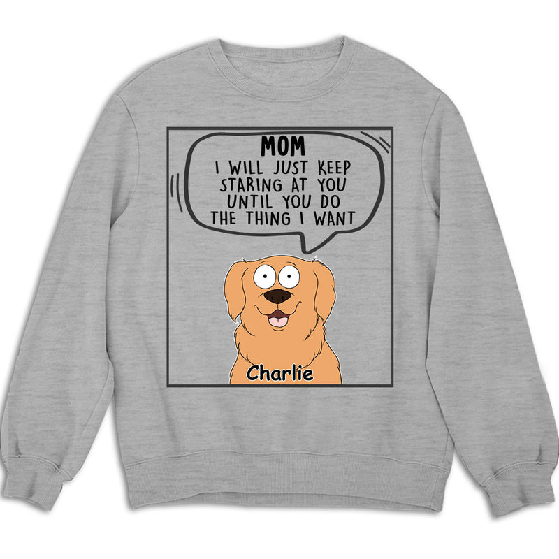 I Will Just - Personalized Custom Sweatshirt