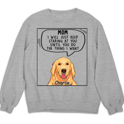 Dogs Will Just - Personalized Custom Sweatshirt