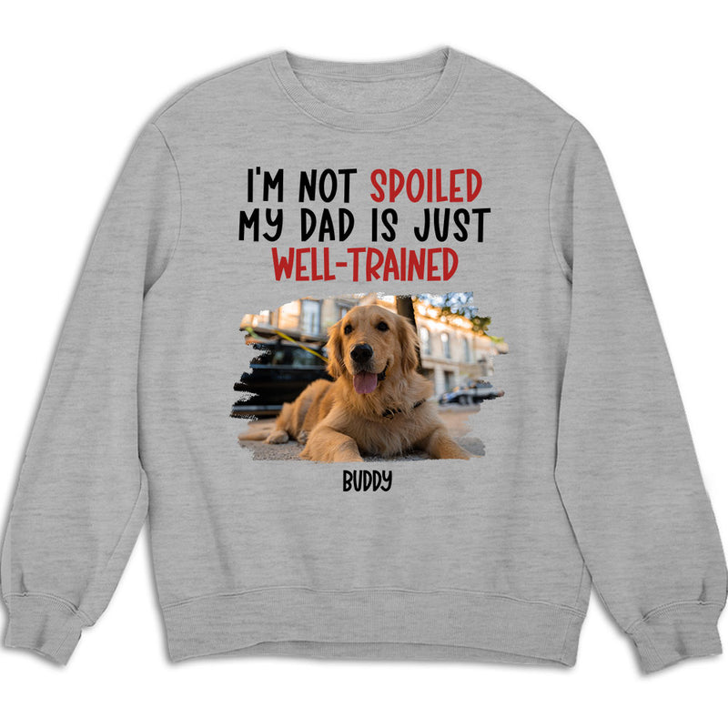 Well Trained Mom Photo - Personalized Custom Sweatshirt