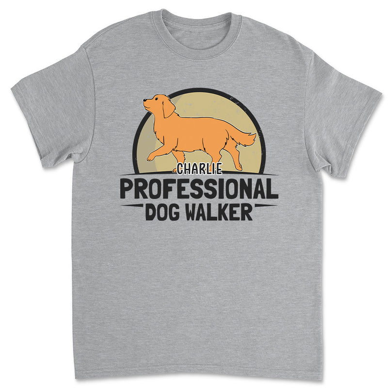 Full Time Dog Walker - Personalized Custom Unisex T-shirt