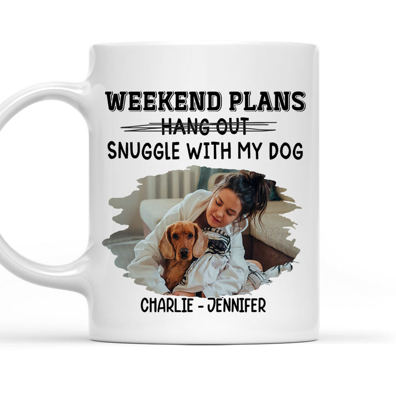 Hang Out Or Snuggle Photo - Personalized Custom Coffee Mug