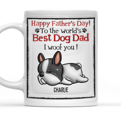 Best Dog Dad In The World - Personalized Custom 3D Inflated Effect Mug