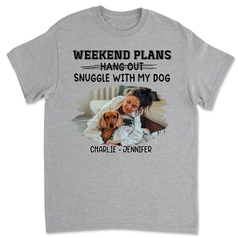 Hang Out Or Snuggle Photo - Personalized Custom Unisex T-shirt