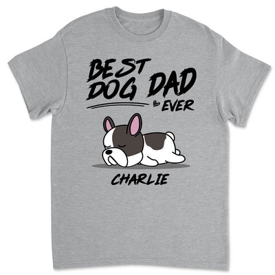 My Best Dog Dad Is - Personalized Custom Unisex T-shirt