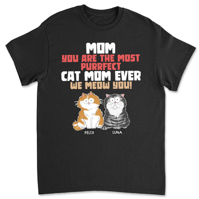 The Most Purrfect - Personalized Custom Unisex T-shirt