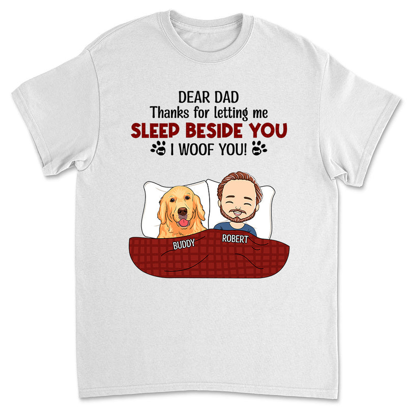 Letting Me Sleep Beside You - Personalized Custom Unisex T-shirt