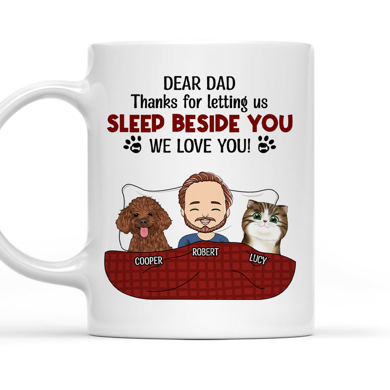 Letting Us Sleep Beside You - Personalized Custom Coffee Mug