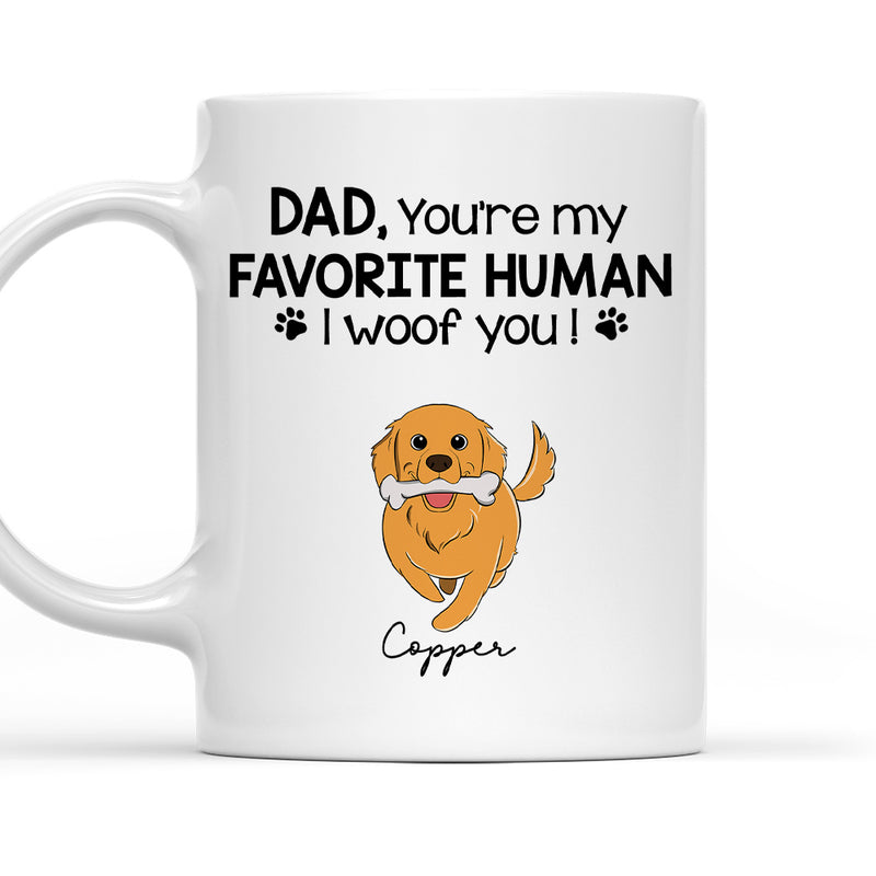 You Are Our Favourite Human - Personalized Custom Coffee Mug