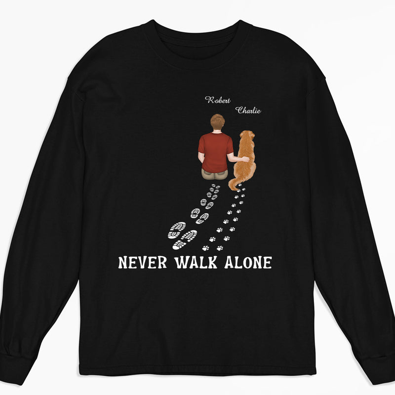 Never Walk Alone - Personalized Custom Long Sleeve T-shirt