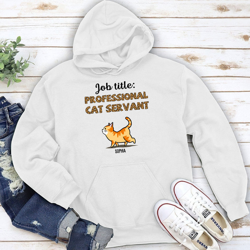 Professional Cat Servant- Personalized Custom Hoodie