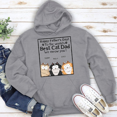 Meow Best Cat Dad Ever - Personalized Custom Hoodie