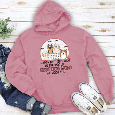 The Best Dog Mom Woof You - Personalized Custom Hoodie