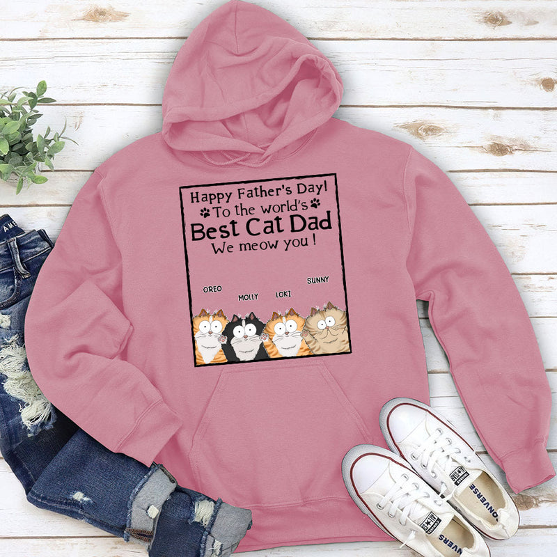 Meow Best Cat Dad Ever - Personalized Custom Hoodie