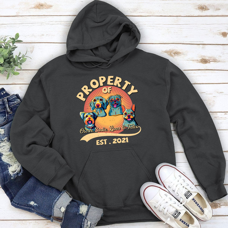 You Are My Property - Personalized Custom Hoodie