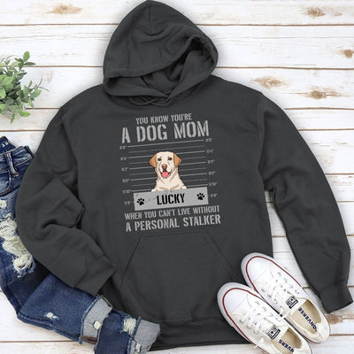 You Know You Are A Dog Mom - Personalized Custom Hoodie