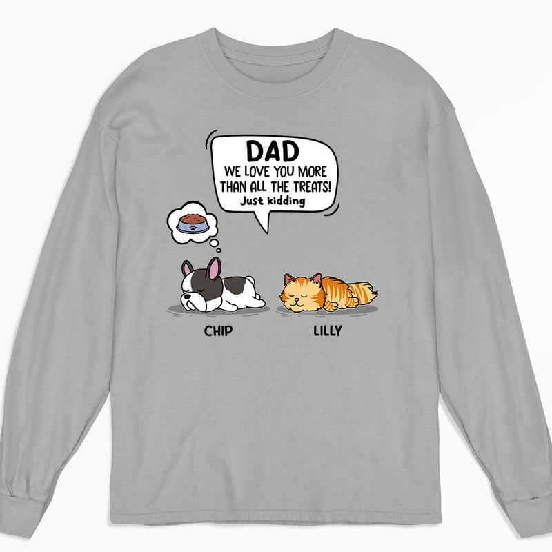 Pet Just Kidding - Personalized Custom Long Sleeve T-shirt