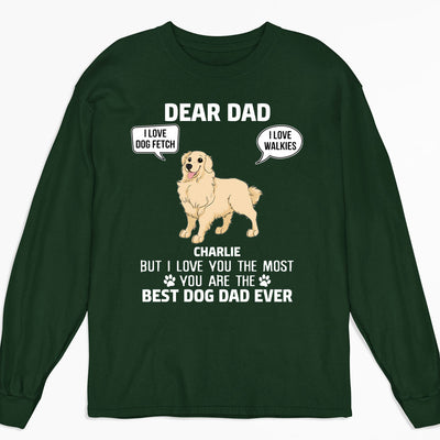 We Love You Most Dad - Personalized Custom Long Sleeve T-shirt