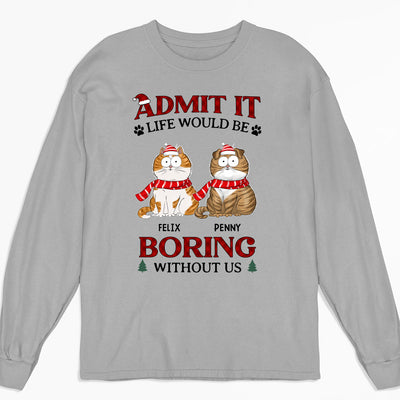 Be Boring Without Us - Personalized Custom Long Sleeve T-shirt