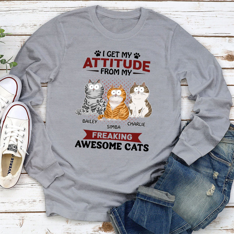 Attitude From My Cat - Personalized Custom Long Sleeve T-shirt