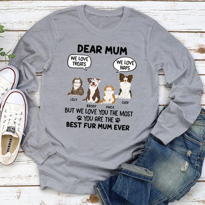 Best Fur Mom Ever - Personalized Custom Long Sleeve T-shirt