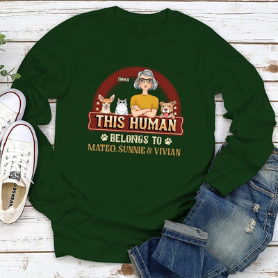 This Human Belongs To Pets - Personalized Custom Long Sleeve T-shirt