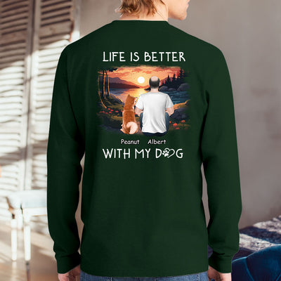 Better With Dogs - Personalized Custom Long Sleeve T-shirt