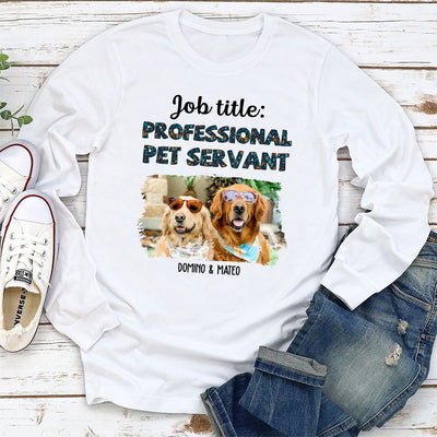 Professional Pet Servant - Personalized Custom Long Sleeve T-shirt