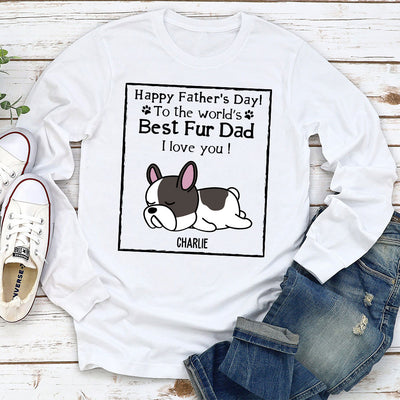 Best Fur Dad - Personalized Custom Long Sleeve T-shirt