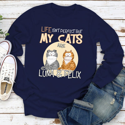 Life Is Not Perfect - Personalized Custom Long Sleeve T-shirt