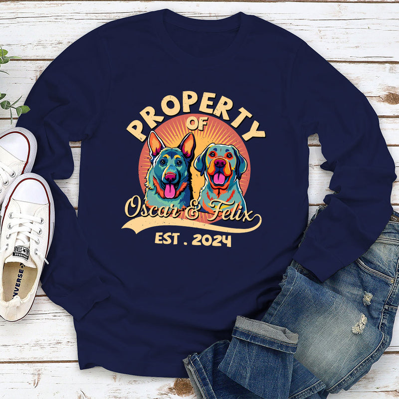 You Are My Property - Personalized Custom Long Sleeve T-shirt