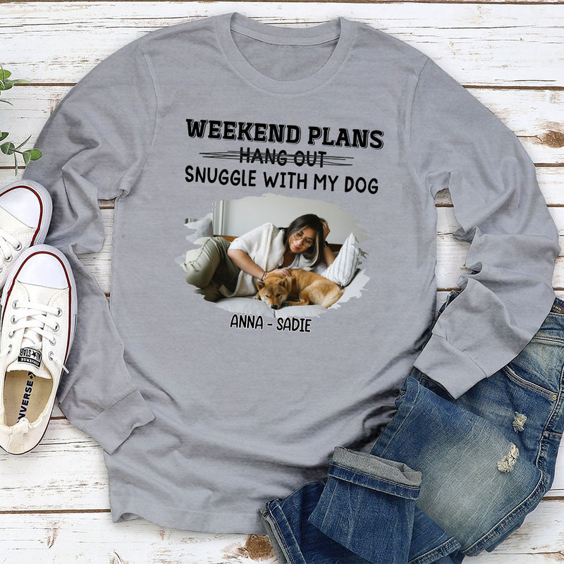 Hang Out Or Snuggle Photo - Personalized Custom Long Sleeve T-shirt