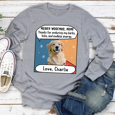 Enduring My Barks - Personalized Custom Long Sleeve T-shirt