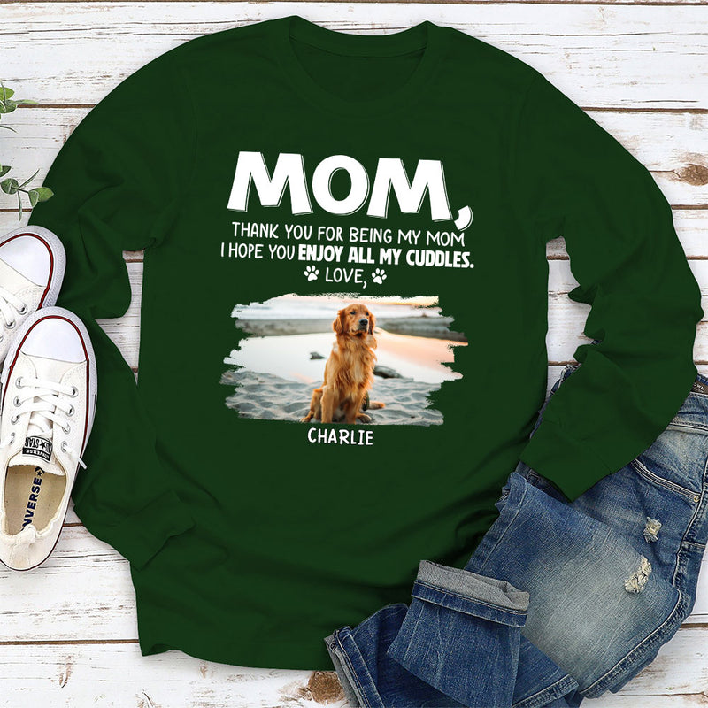 Enjoy Cuddles - Personalized Custom Long Sleeve T-shirt