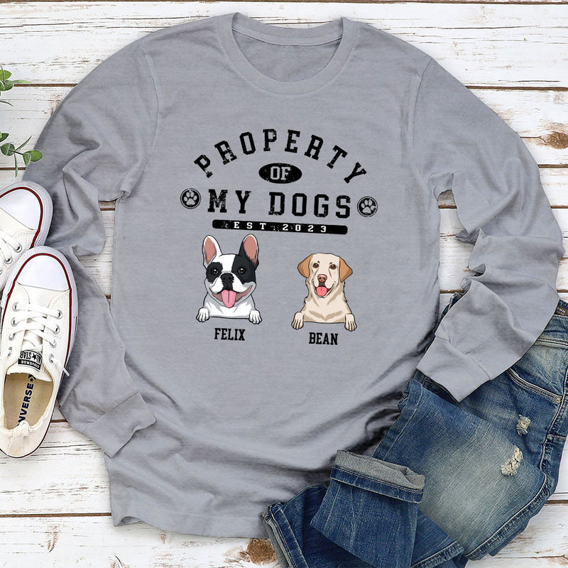 Property Of Dogs - Personalized Custom Long Sleeve T-shirt