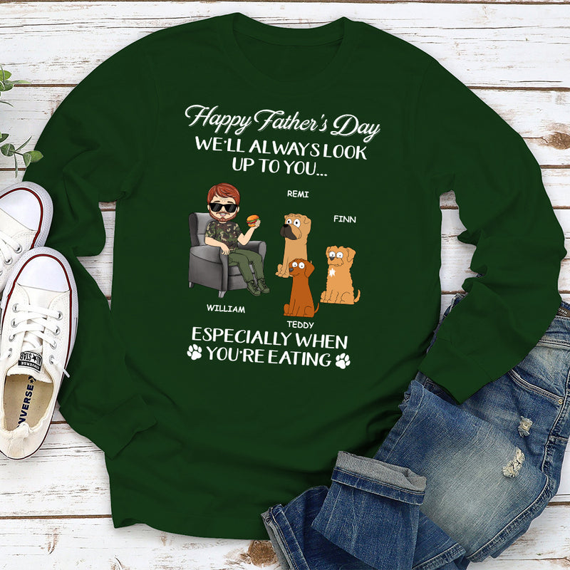 Always Look Up To You Dad - Personalized Custom Long Sleeve T-shirt