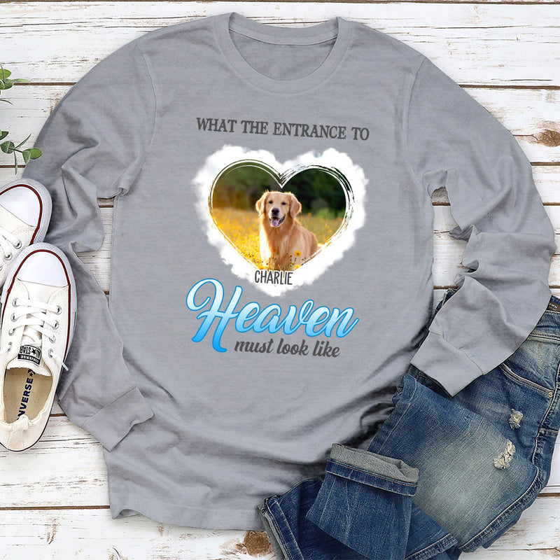 Entrance To Heaven - Personalized Custom Long Sleeve T-shirt