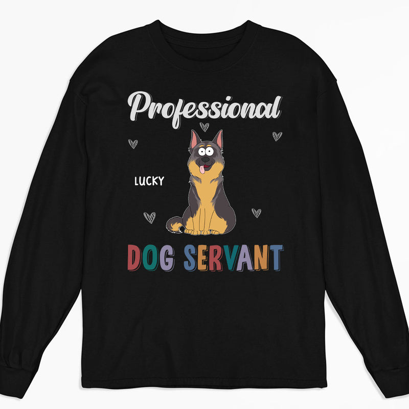 My Professional Servant - Personalized Custom Long Sleeve T-shirt