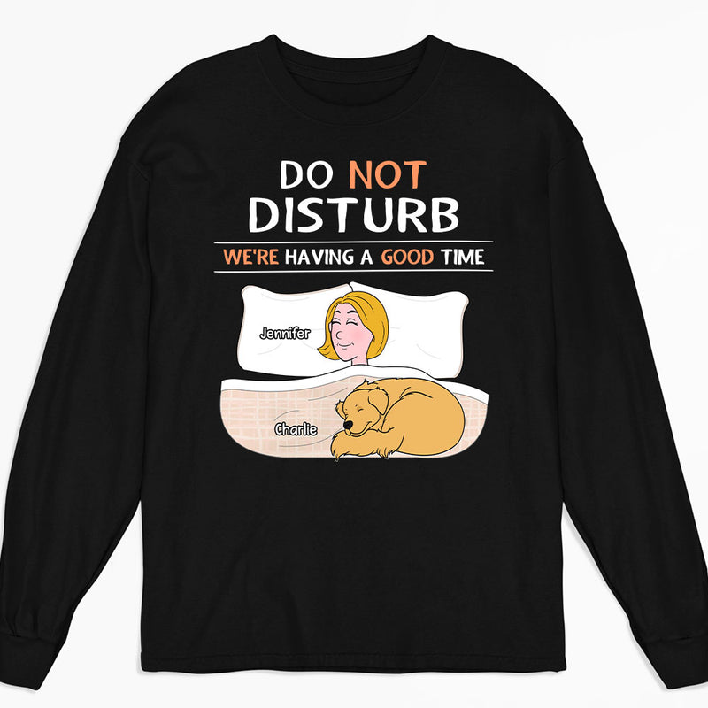 Do Not Disturb - Personalized Custom Long Sleeve T-shirt