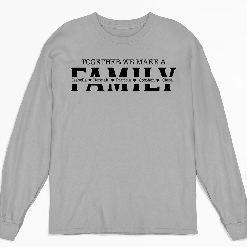 Together We Make - Personalized Custom Long Sleeve T-shirt