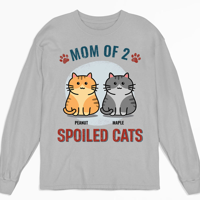 Cat Mom Of Spoiled Kids - Personalized Custom Long Sleeve T-shirt